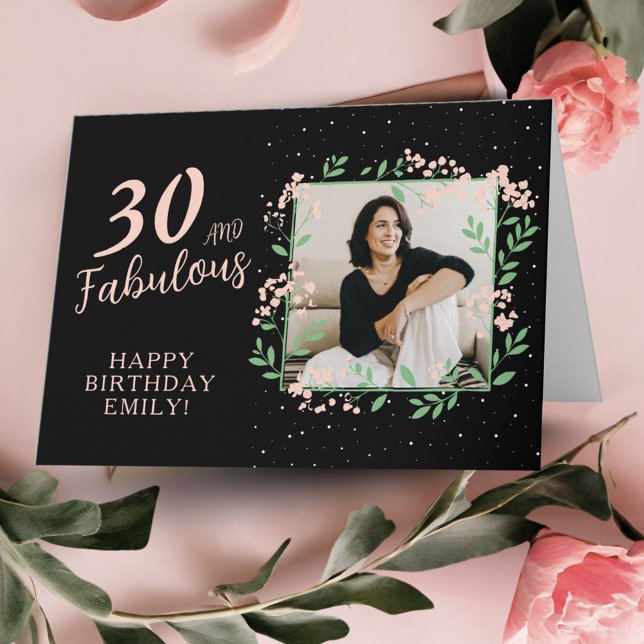 Tarjeta Elegante 30 y fabulosa flor foto de cumpleaños 30 (Subido por el creador)