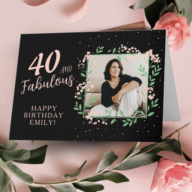 Tarjeta Elegante 40 y fabulosa flor 40 cumpleaños foto (Subido por el creador)