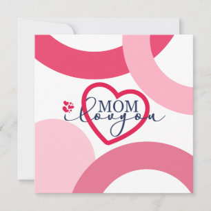 Tarjeta Elegante diseño Texto Mamá te amo con corazón