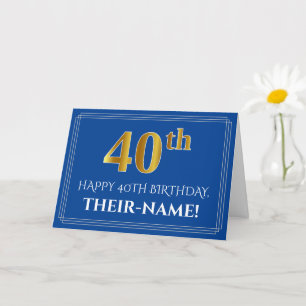 Tarjeta Elegante Falso Aspecto Dorado Cumpleaños 40, Nombr