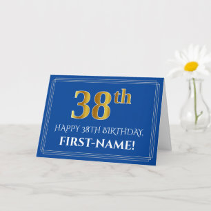 Tarjeta Elegante Faux Gold Look 38th Birthday, Nombre (Azu
