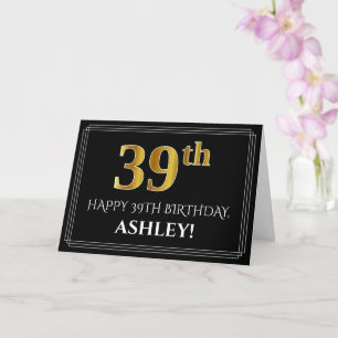 Tarjeta Elegante Faux Gold Look "39th" Cumpleaños + Nombre