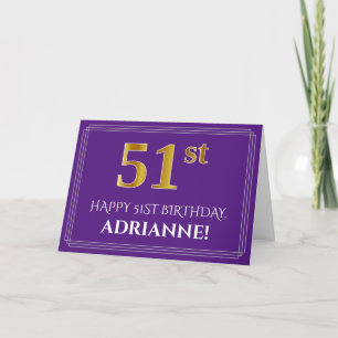 Tarjeta Elegante Faux Gold Look 51st Birthday, Nombre; Púr