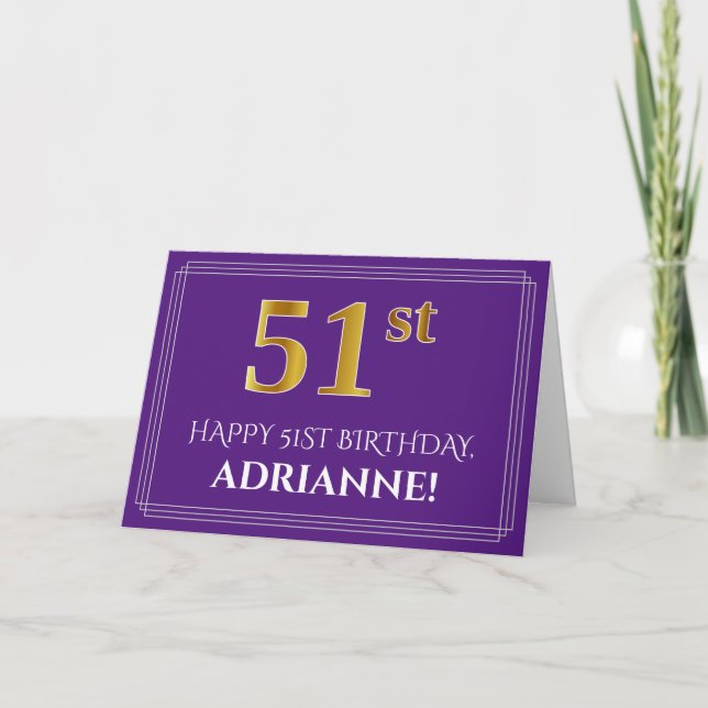 Tarjeta Elegante Faux Gold Look 51st Birthday, Nombre; Púr (Anverso)