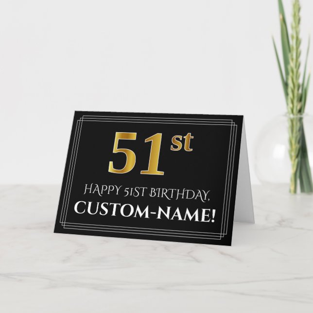Tarjeta Elegante Faux Gold Look "51st" Cumpleaños + Nombre (Anverso)
