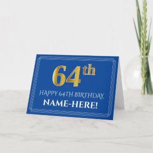 Tarjeta Elegante Faux Gold Look 64th Birthday, Nombre (Azu