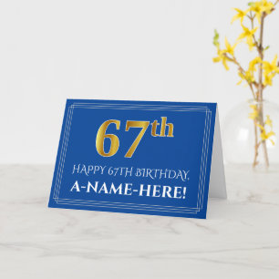 Tarjeta Elegante Faux Gold Look 67th Birthday, Nombre (Azu