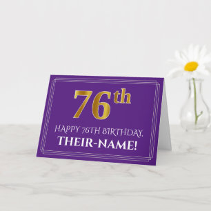 Tarjeta Elegante Faux Gold Look 76th Birthday, Nombre; Pur