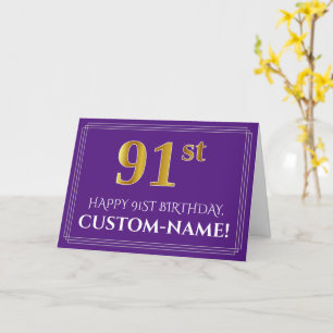 Tarjeta Elegante Faux Gold Look 91st Birthday, Nombre; Púr