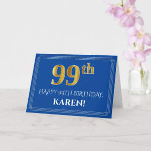 Tarjeta Elegante Faux Gold Look 99th Birthday, Nombre (Azu