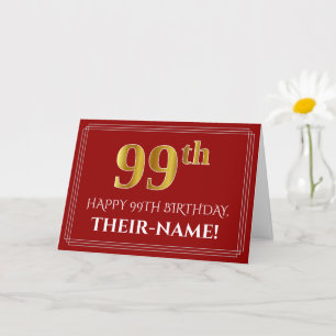 Tarjeta Elegante Faux Gold Look "99th" Cumpleaños, Nombre 