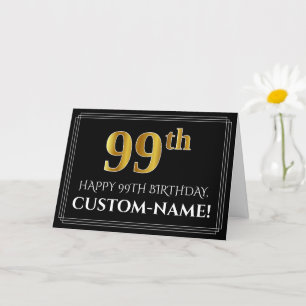 Tarjeta Elegante Faux Gold Look "99th" Cumpleaños + Nombre