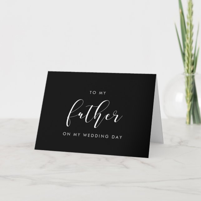 Tarjeta Elegante para mi padre en el día de mi boda negro (Anverso)