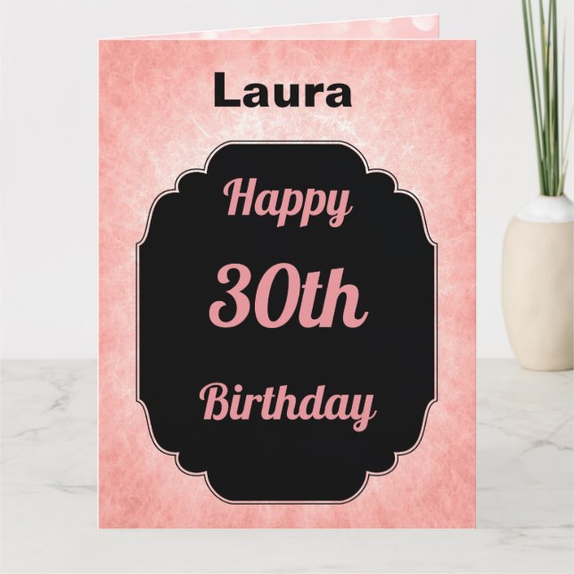 Tarjeta Elegante rosa y negro 30 cumpleaños (Anverso)