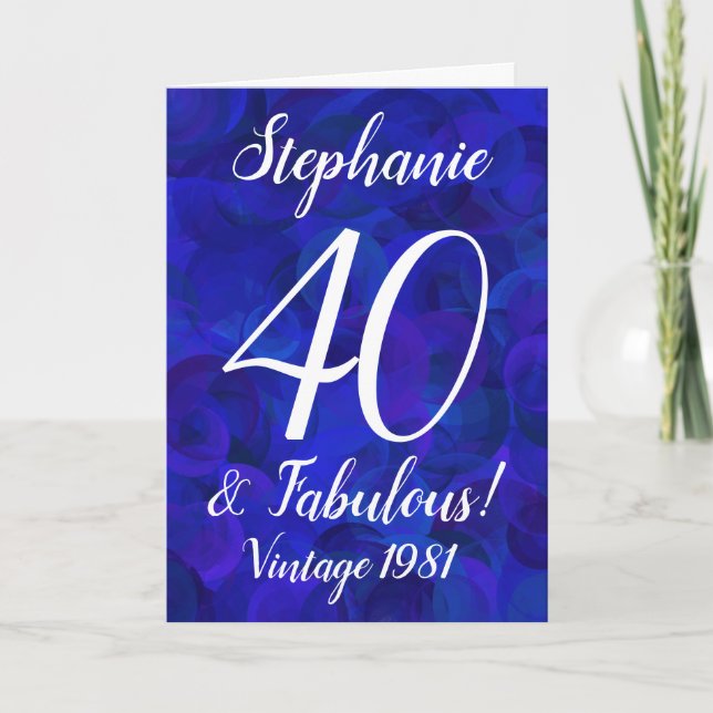 Tarjeta Elegante Royal Blue 40 y fabuloso cumpleaños (Anverso)