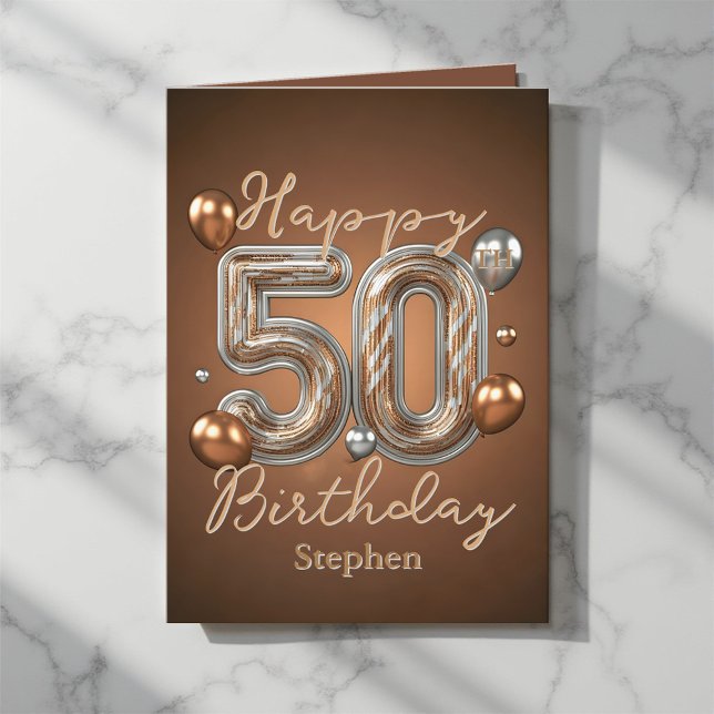 Tarjeta Elegantes globos de bronce y plata 50 cumpleaños (Subido por el creador)