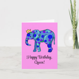 Tarjeta Elephant Happy Birday Queen Birday Card
