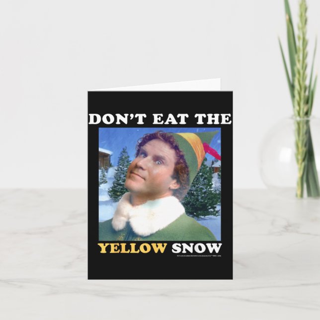 Tarjeta Elf Don't Eat The Yellow Snow  (Anverso)