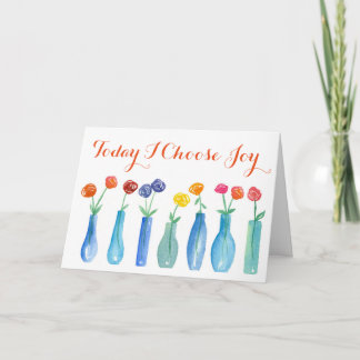 Tarjeta Elijo hoy las flores subiós alegría inspiradoras
