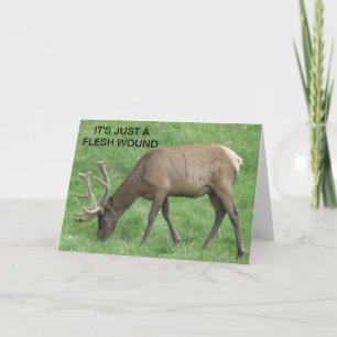 Tarjeta Elk Sólo Una Herida De Carne Se Bien