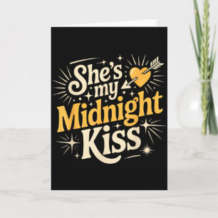 Tarjeta Ella es mi beso de medianoche que dice pareja romá