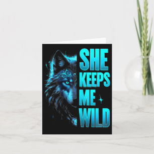 Tarjeta Ella Me Mantiene Salvaje Y Feliz Vestido De San Va