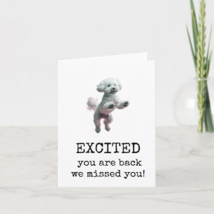 Tarjeta Emocionado de que estés de vuelta, bienvenido, ado