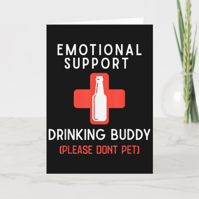 Tarjeta Emotional Drinking Buddy Please Don't Pet Drunk Dr (Anverso)