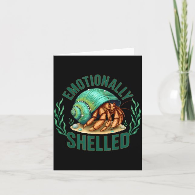 Tarjeta Emotionally Shelled Funny Hermit Crab Humor Quote  (Anverso)