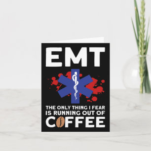 Tarjeta Emt Coffee - Funny Emt Halloween