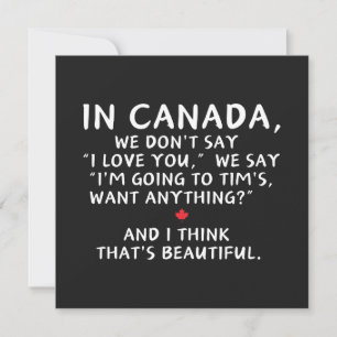 Tarjeta En Canadá no decimos que te amo
