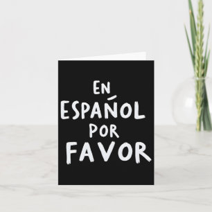 Tarjeta En español por favor profesor de español 1