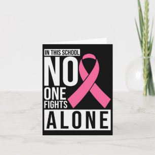 Tarjeta En Esta Escuela Nadie Lucha Solo Contra El Cáncer