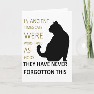 Tarjeta En La Antigüedad Los Gatos Eran Adorados Como Dios