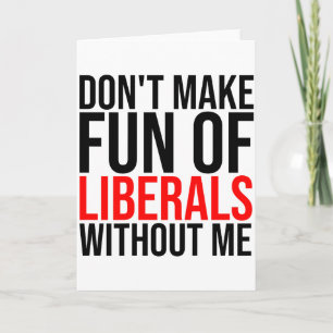 Tarjeta (en la parte trasera) No te burles de los liberale