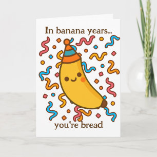 Tarjeta En Los Años Bananeros, Eres La Fiesta De Cumpleaño
