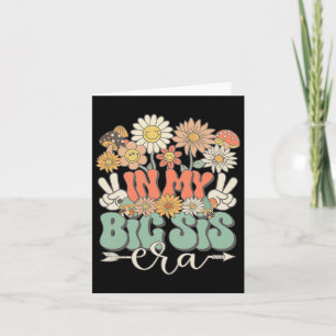 Tarjeta En Mi Época de Hermana Mayor Floral Hippie Groovy