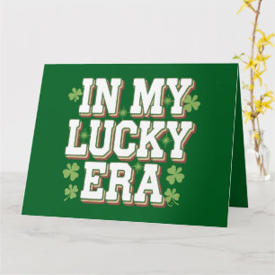 Tarjeta En Mi Era Afortunada Regalo de Día de San Patricio