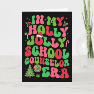 Tarjeta En Mi Era de Consejero Escolar Holly Xmas Jolly Ch