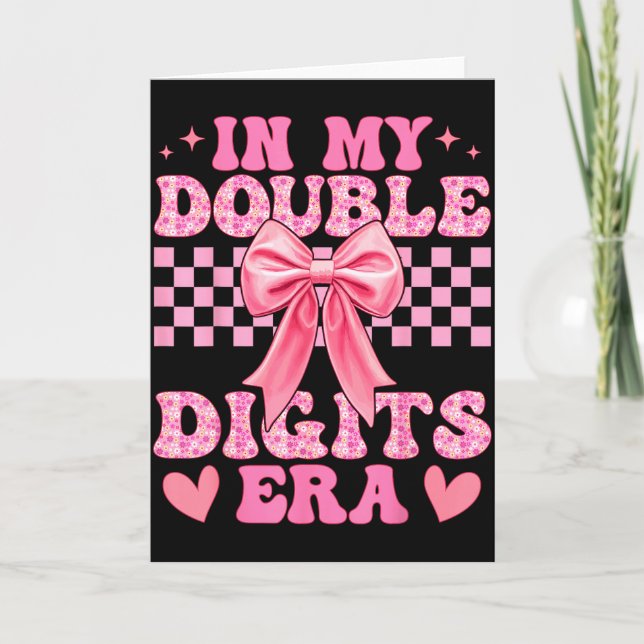 Tarjeta En Mi Era de Dobles Dígitos Cumpleaños 10 Coquette (Anverso)