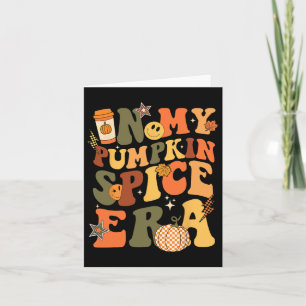Tarjeta En mi era de las especias de calabaza retro otoño