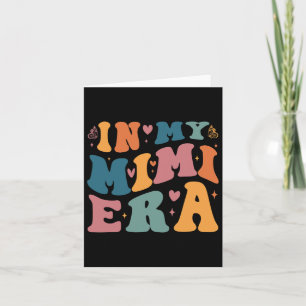 Tarjeta En Mi Era Mimi Regalos Del Día De La Madre Para Ma