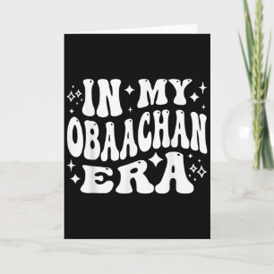 Tarjeta En Mi Era Obaachan, Abuela Japonesa Japón Abuela