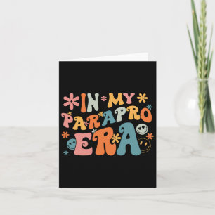 Tarjeta En mi era Parapro Paraprofesional Paraeducator Fi