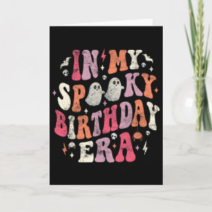 Tarjeta En mi espantosa época de cumpleaños, divertida y e