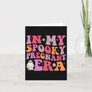 Tarjeta En mi espantosa era preñada Halloween Pregnancy An