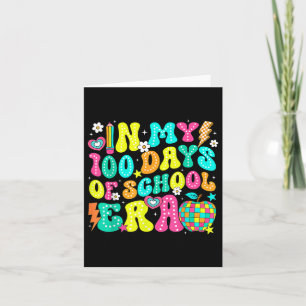Tarjeta En mis 100 días de escuela era el día 100 de la es