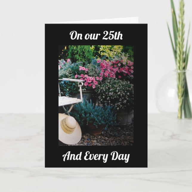 TARJETA EN NUESTRO 25 ANIVERSARIO Y CADA DÍA-TE AMO C (Anverso)