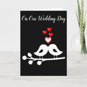 TARJETA ***EN NUESTRO DÍA DE LA BODA*** AMOR AVES/AMOR PAR