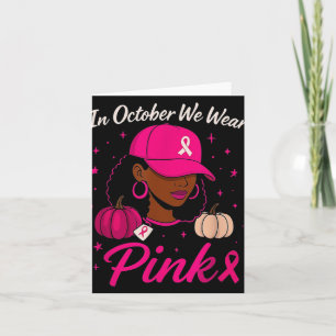 Tarjeta En Octubre Nosotros Usamos Rosa Conciencia Del Cán